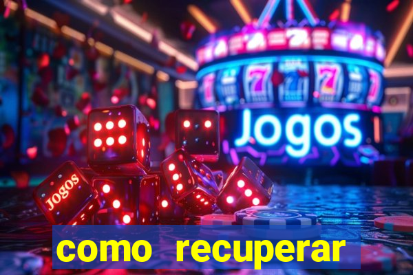 como recuperar senha do fortune tiger